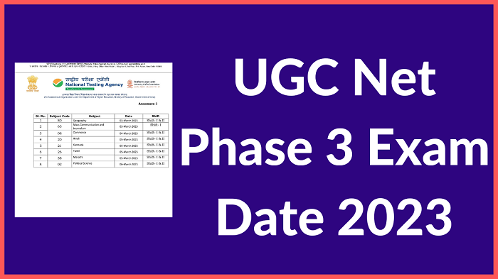 UGC NET Phase 3 Exam 2023 Date