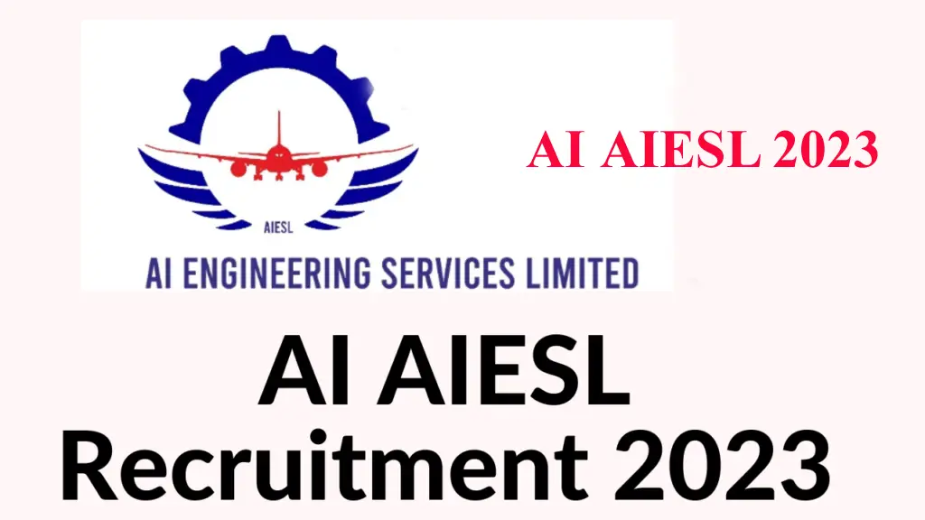 AI AIESL Recruitment 2023